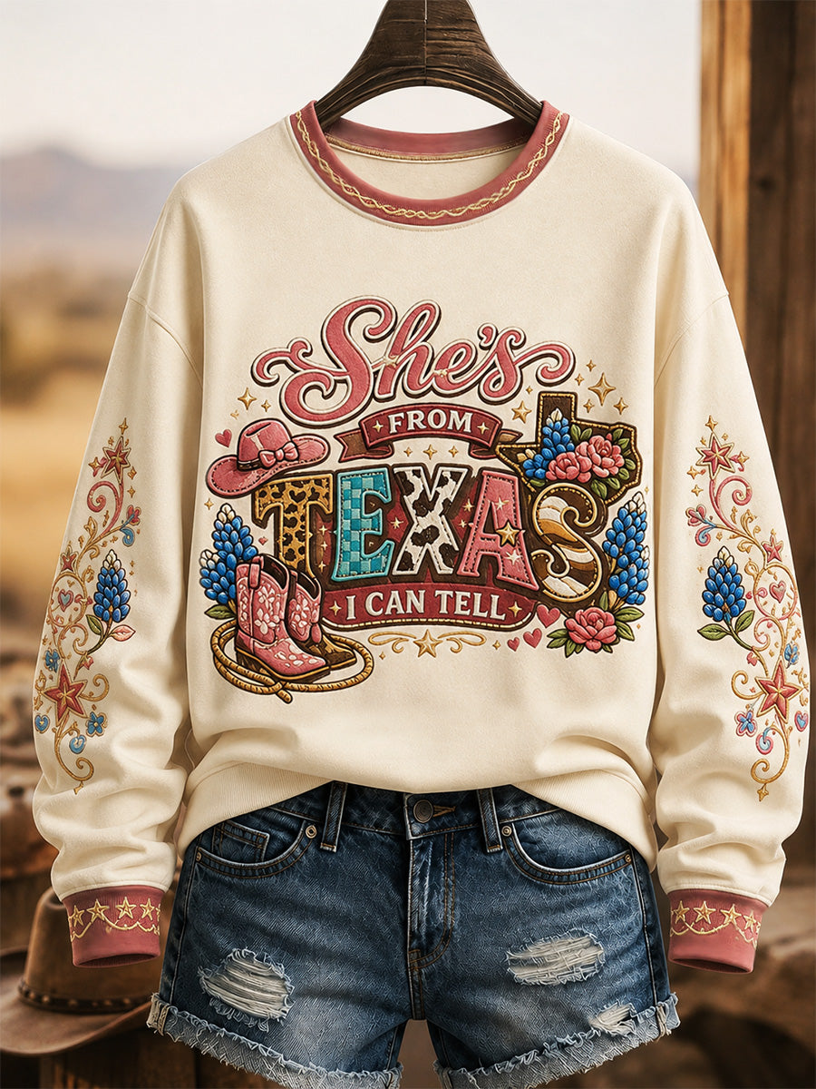 Women's She's From Texas I Can Tell Print Casual Sweatshirt