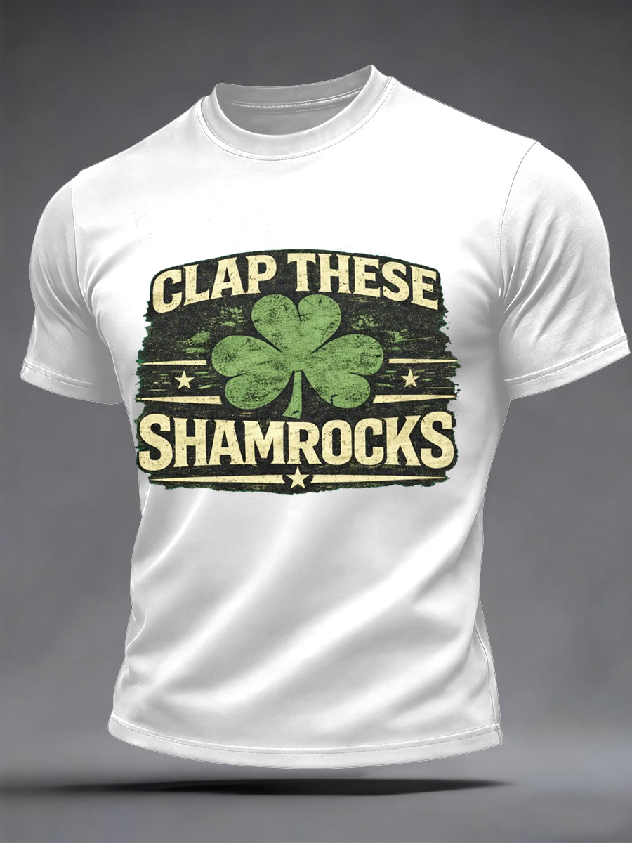 Men's St. Patrick's Day Clap These Shamrocks Print Casual Tee
