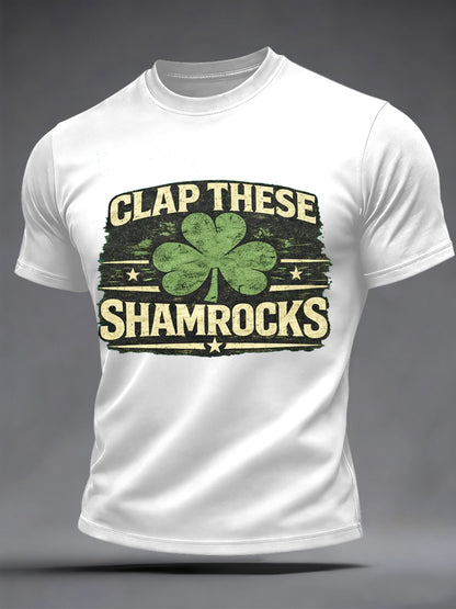 Men's St. Patrick's Day Clap These Shamrocks Print Casual Tee