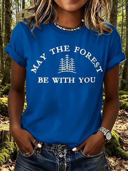 Women's May The Forest Be With You Print T-Shirt