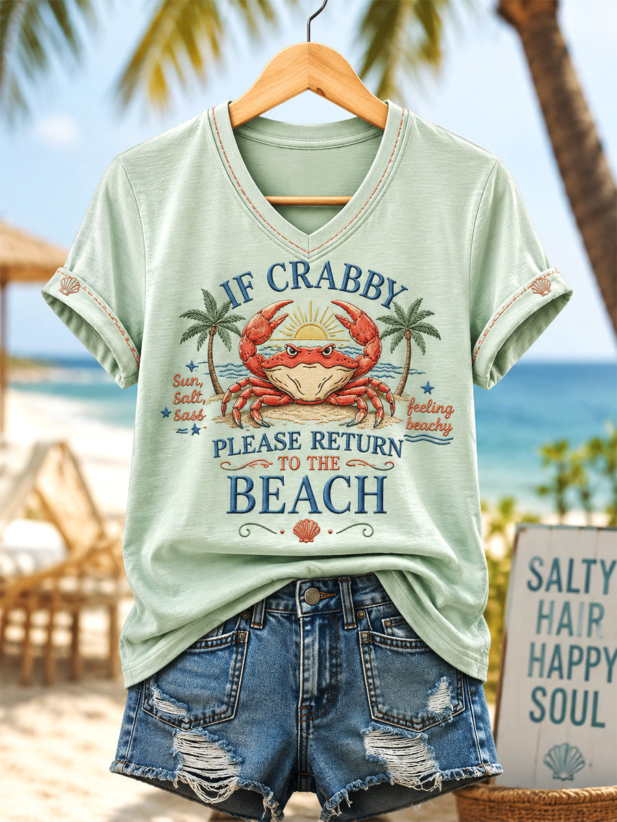 Women's If Crabby Please Return To The Beach Print Casual V-Neck Tee
