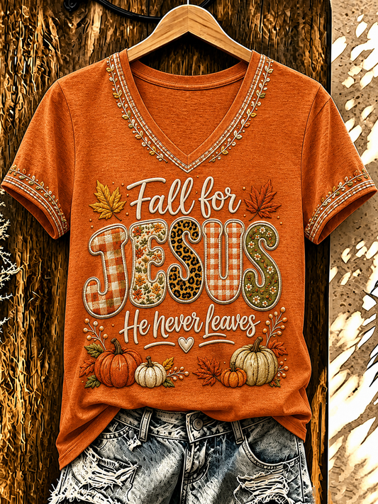 Women's FALL for JESUS He never leaves short-sleeved T-shirt