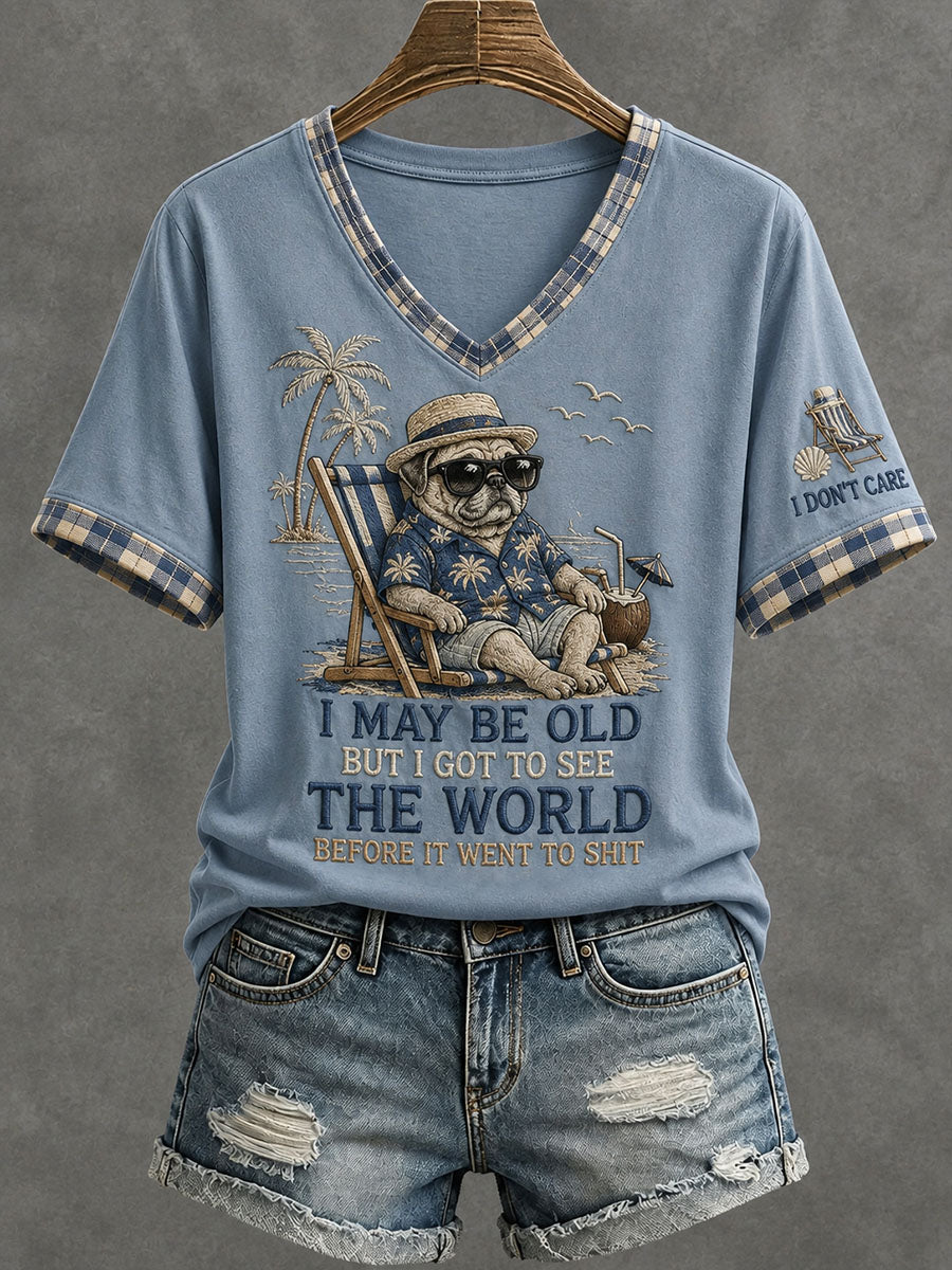 Women's I May Be Old But I Got To See The World Before It Went To Shit T-Shirt
