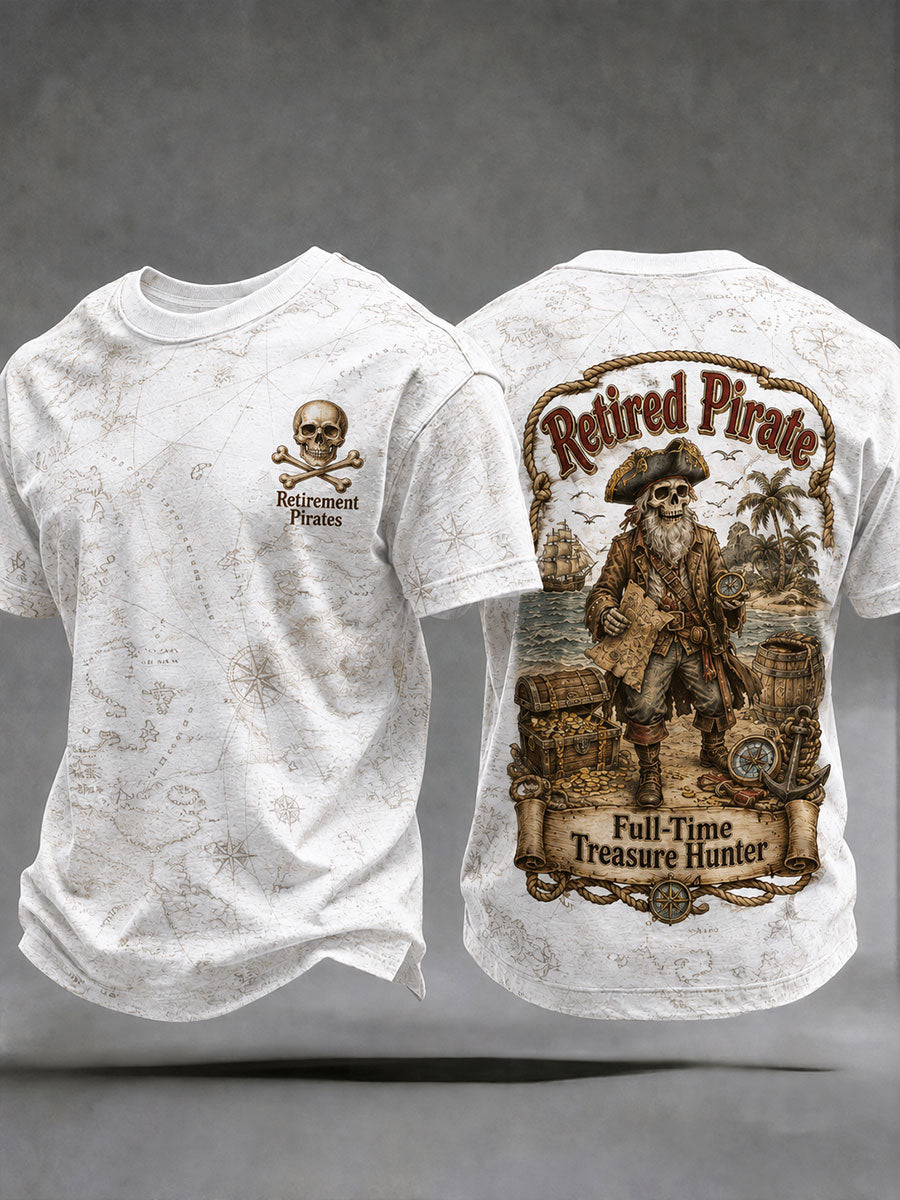 Men's Retro "Retired Pirate - Full-Time Treasure Hunter" Printed Casual T-shirt